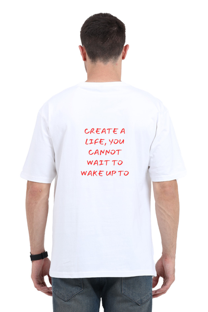 Create a Life You Love T-Shirt (White)